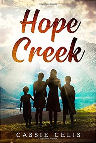 Hope Creek Cassie Celis 9781099870132 Amazoncom Books - 