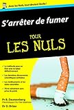 S'arrêter de fumer pour les nuls by