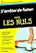 S'arrêter de fumer pour les nuls by