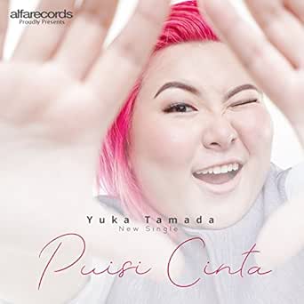 Puisi Cinta By Yuka Tamada On Amazon Music Amazon Com