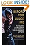 Before You Judge Me: The Triumph and Tragedy of Michael Jackson's Last Days by Tavis Smiley