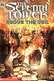 The Seventh Tower #4: Above the Veil