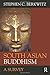 South Asian Buddhism: A Survey