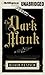 The Dark Monk (A Hangman's Daughter Tale, 2)