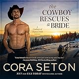 The Cowboy Rescues a Bride