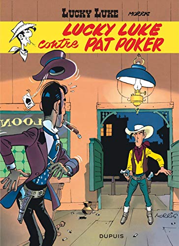 Lucky Luke, tome 5 : Lucky Luke contre Pat Poker (French Edition) by Morris, Rene Goscinny
