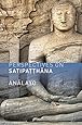 Perspectives on Satipatthana