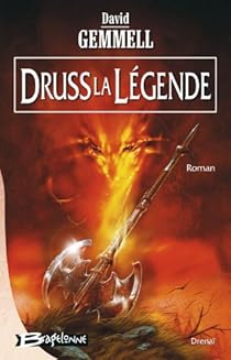 Druss La Legende David Gemmell Babelio