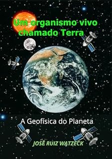 Livro Um Organismo Vivo Chamado Terra