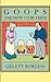 Goops and How to Be Them: A Manual of Manners for Polite Infants Inculcating Many Juvenile Virtues, etc. (Applewood Books)