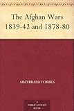 Front cover for the book The Afghan Wars, 1839-42 and 1878-80 by Archibald Forbes