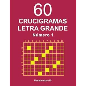 60 Crucigramas Letra Grande - N. 1 (Volume 1) (Spanish Edition)