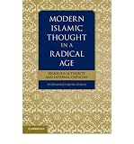 Modern Islamic Thought in a Radical Age: Religious Authority and Internal Criticism (Paperback) - Common