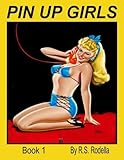 Pin-Up Girls Book 1 Coloring Book (Volume 1) by R. S. Rodella