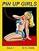 Pin-Up Girls Book 1 Coloring Book (Volume 1) by R. S. Rodella