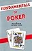 Fundamentals of Poker