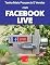 Livro Tenha Mais Prospects E Vendas Com Facebook Live: Consiga Mais Clientes Em Potencial, Faça Mais Vendas E Tenha Um Negócio Lucrativo E De Sucesso