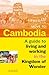 Move to Cambodia: A guide to living and working in the Kingdom of Wonder