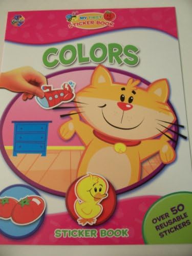 Educational My First Sticker Book ~ Colors (Over 50 Reusable Stickers)