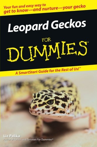 Leopard Geckos For Dummies Leopard Geckos For Dummies
