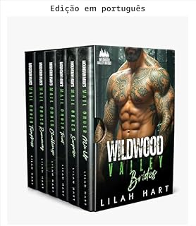 Livro Noivas de Wildwood Valley: coleção completa (Coleções de Lilah Hart Livro 1)