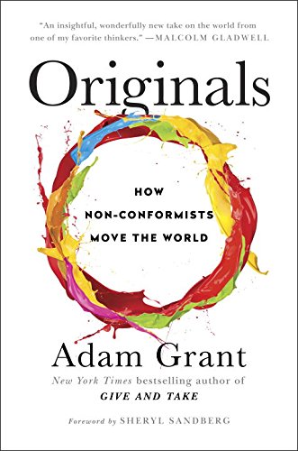 "Originals - How Non-Conformists Move the World" av Adam Grant