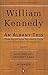 An Albany Trio by William Kennedy