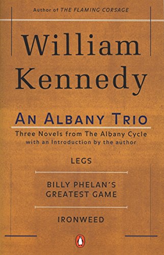 An Albany Trio by William Kennedy