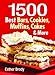 1500 Best Bars, Cookies, Muffins, Cakes, and More by 