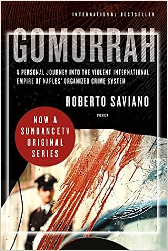 Gomorrah A Personal Journey Into The Violent International Empire Of Naples Organized Crime System Saviano Roberto Jewiss Virginia 9780312427795 Amazon Com Books