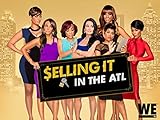 Selling It In the ATL Season 1