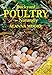 Backyard Poultry - Naturally by 