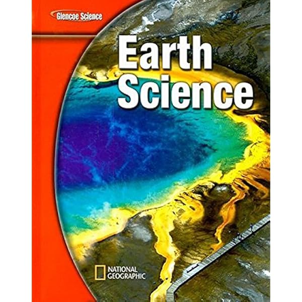 Earth Science Glencoe Science Mcgraw Hill Education 9780078778025 Books Earth Science Glencoe Science Mcgraw Hill Education 9780078778025 Books