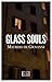 Glass Souls: A Commissario Ricciardi Mystery