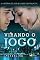 Livro Virando o jogo (The Game Livro 2)