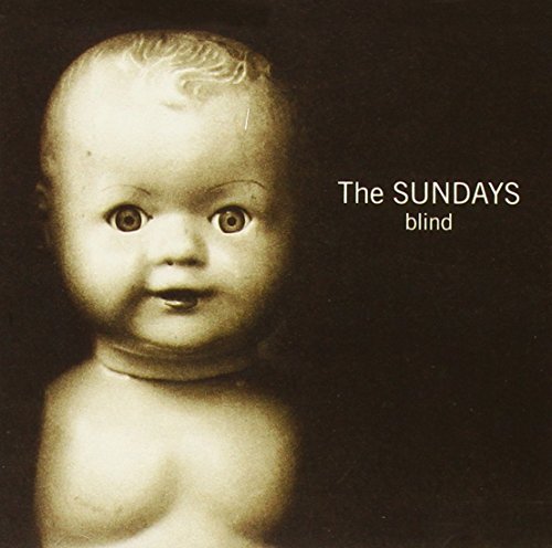 The Sundays - Blowout 18 Of The Best Indie Sounds - Zortam Music