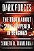 Dark Forces: The Truth About What Happened in Benghazi
