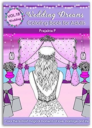 Wedding dreams – Vol 18 coloring book for adults | Premium Handmade Paperback Spiral Bound Coloring Book | Art and Sip Party, DIY Kit, Party favor | Easy & fun drawings to color
