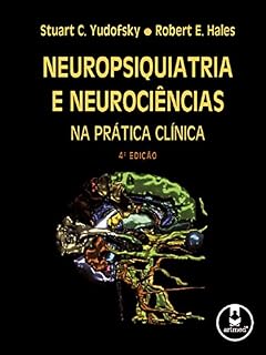 Livro Neuropsiquiatria e Neurociências na Prática Clínica