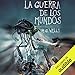 La Guerra de los Mundos [The War of the Worlds] by 