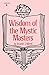 Wisdom of the Mystic Masters by Joseph J. Weed