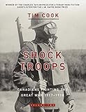 At The Sharp End Canadians Fighting The Great War 1914