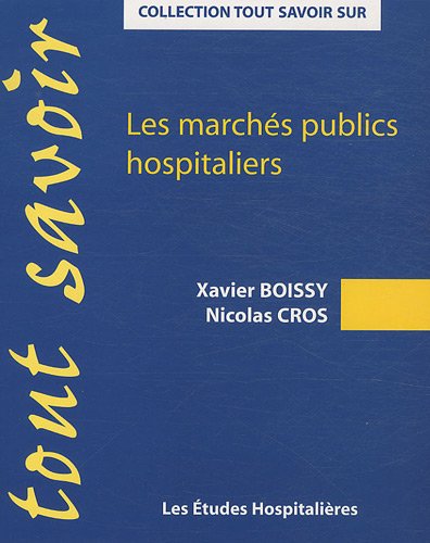 Les  marchés publics hospitaliers