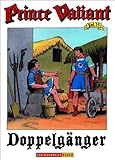 Prince Valiant, Vol. 35: Doppelganger