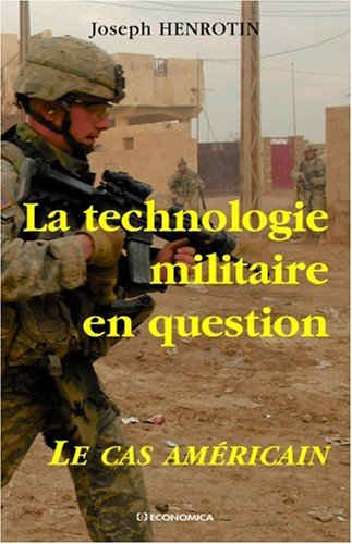 La  technologie militaire en question