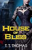 House of Bliss by 