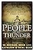 People of the Thunder: Book Two of the Moundville Duology (North America's Forgotten Past 16) by W. Michael Gear, Kathleen O'Neal Gear