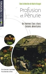 Profusion et pénurie