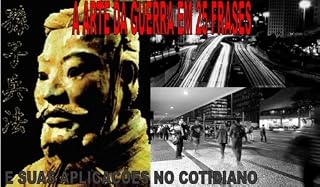Livro A ARTE DA GUERRA EM 25 FRASES E SUAS APLICAÇÕES NO COTIDIANO