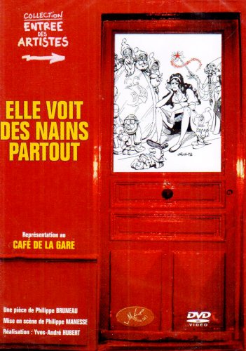 Elle Voit Des Nains Partout